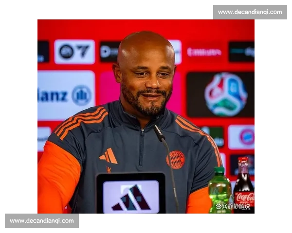 孔帕尼：未交手弗拉门戈何谈必胜？拜仁需用实力打破「热门」标签